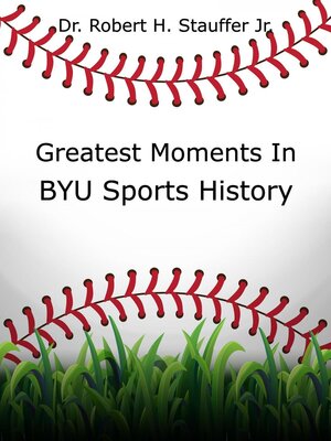 cover image of Greatest Moments in BYU Sports History